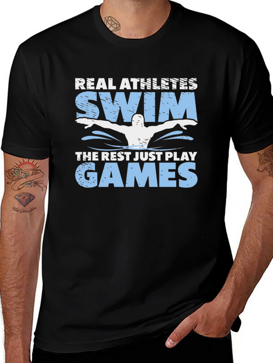 Real Athletes Swim T-Shirt - Funny Swimmer Tee