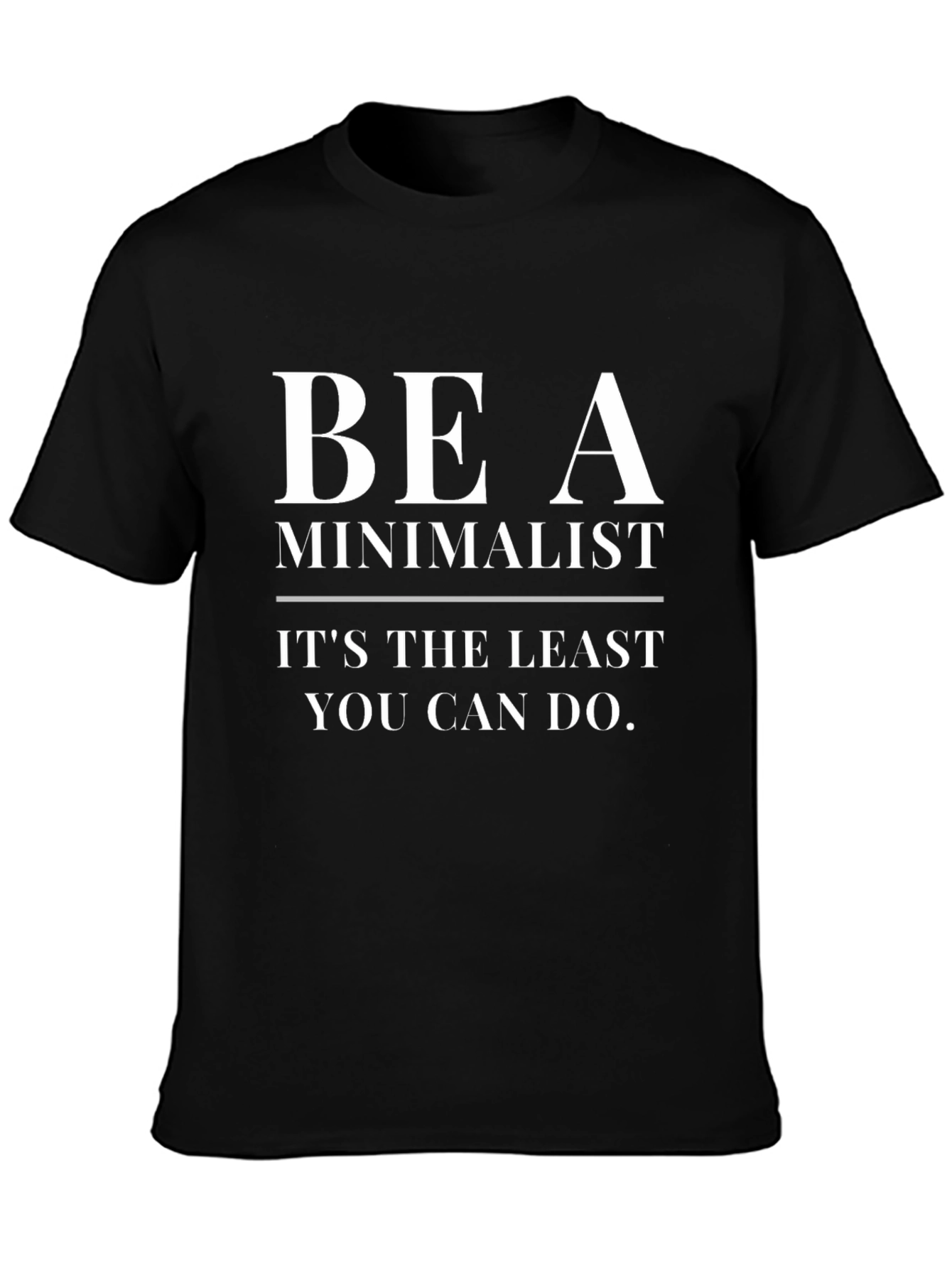 Minimalist Slogan Black T-Shirt