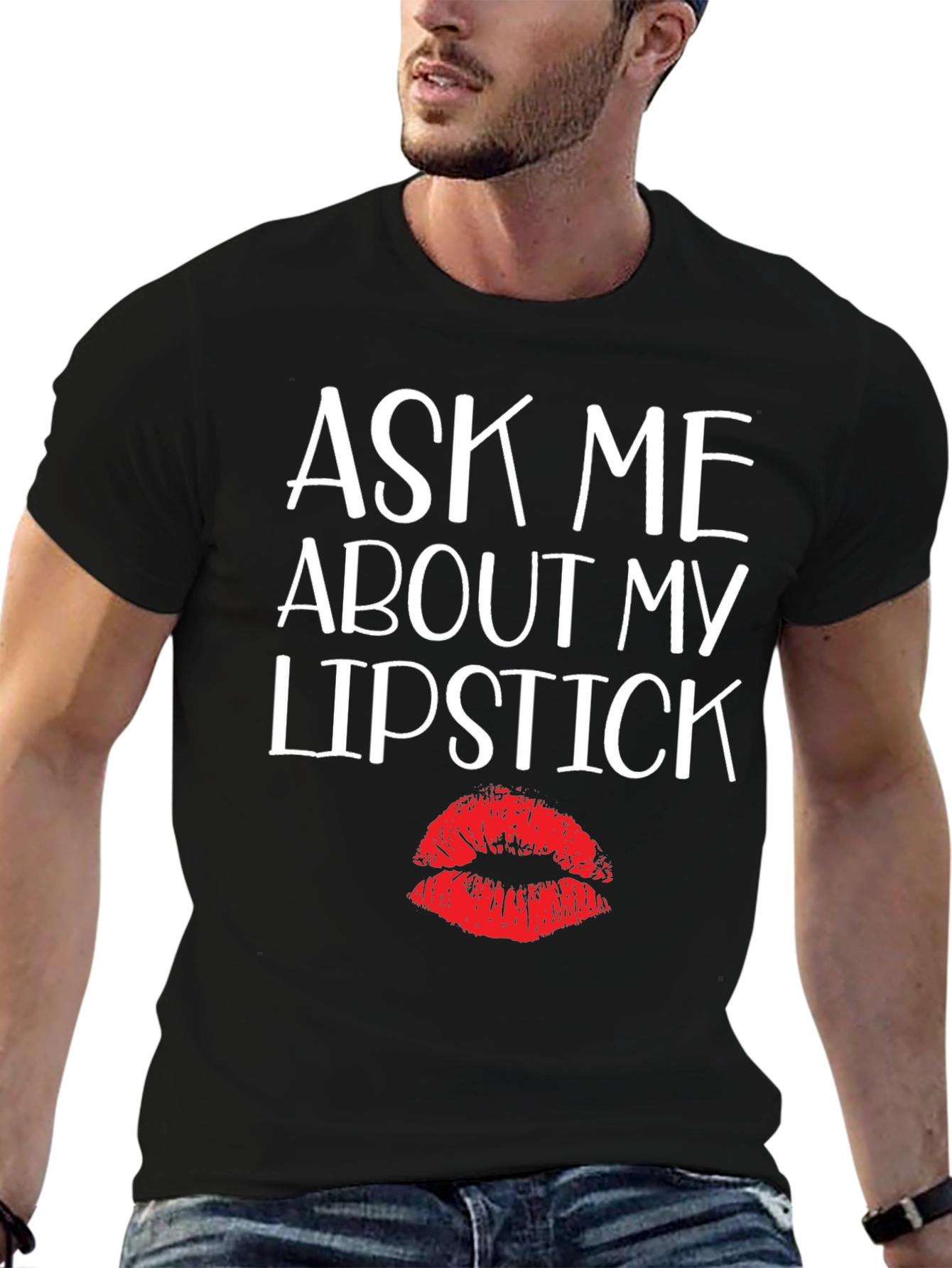 Ask Me About My Lipstick Graphic Tee