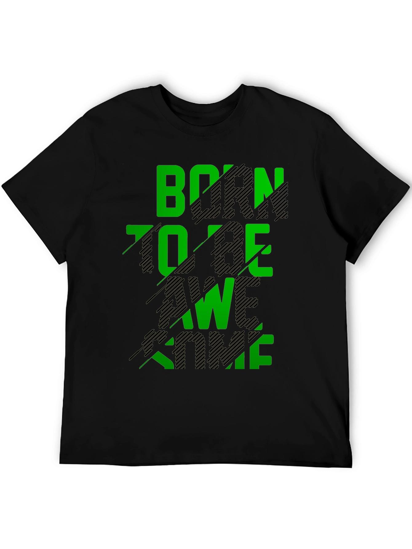 Born To Be Awesome Graphic T-Shirt