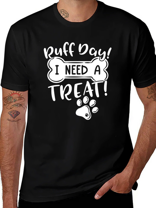 Ruff Day Treat Graphic Tee - Unisex