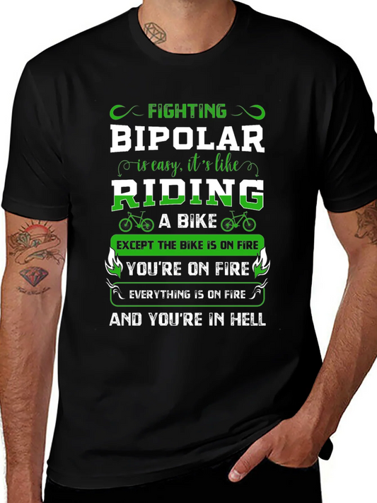 Fighting Bipolar T-Shirt - Riding A Bike in Hell Humor Tee
