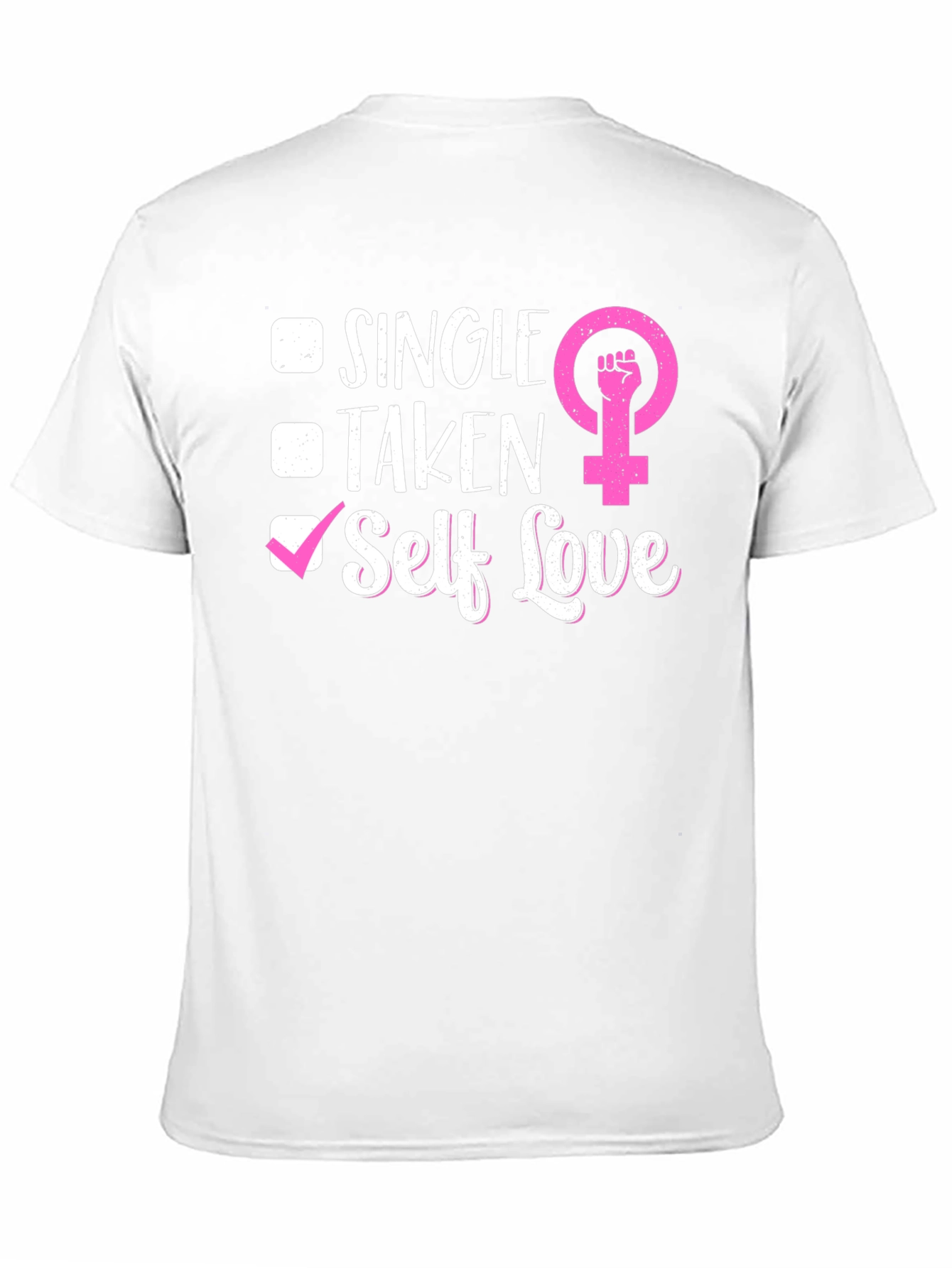Self Love T-Shirt Feminist Pride