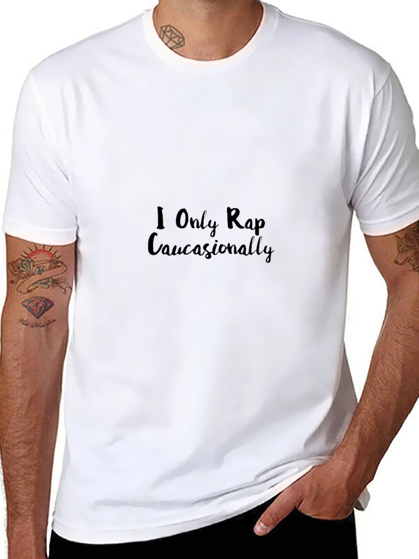 I Only Rap Caucasionally T-Shirt
