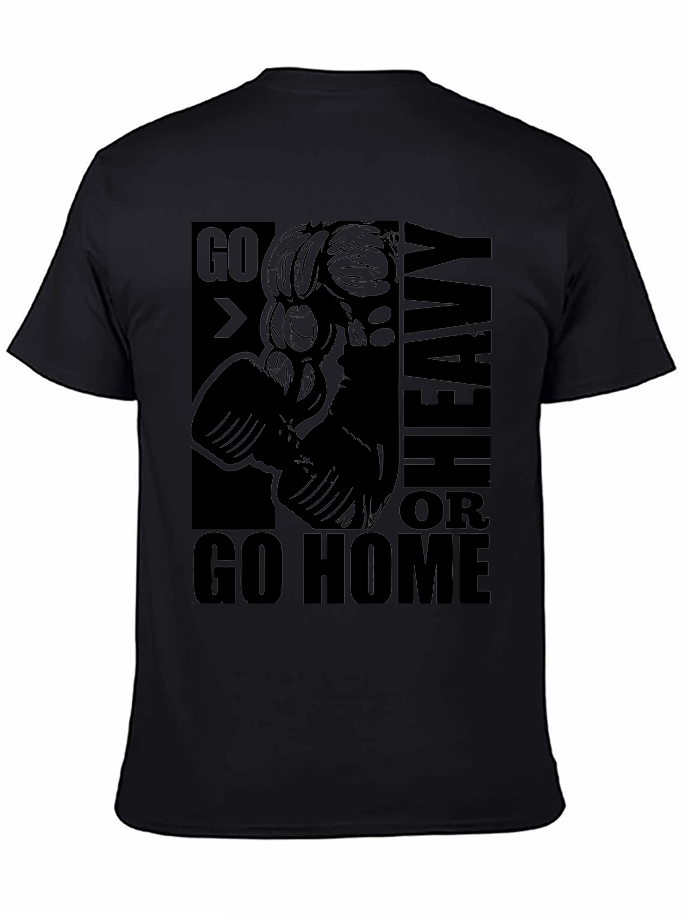 Go Heavy or Go Home Graphic Tee