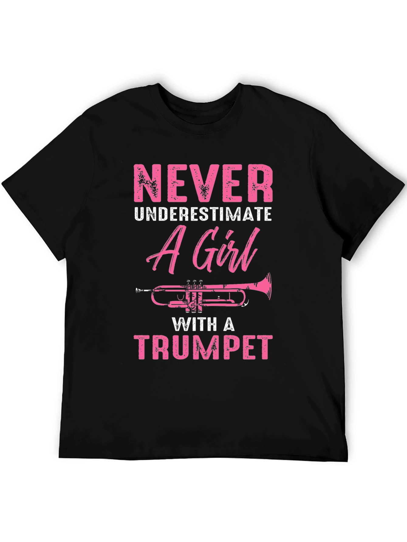 Never Underestimate A Girl With A Trumpet T-Shirt