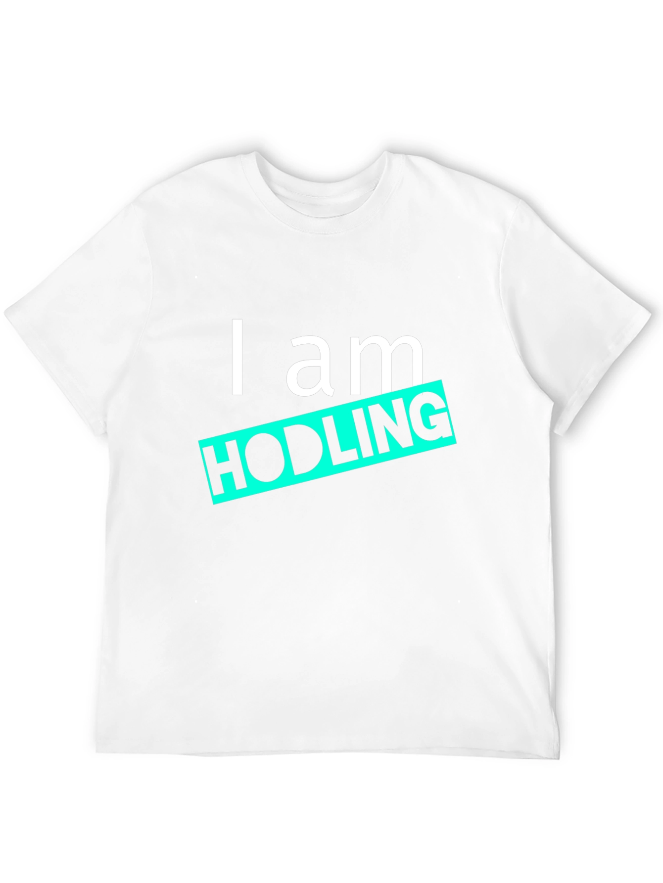 I am HODLING T-Shirt - Crypto Investor Tee
