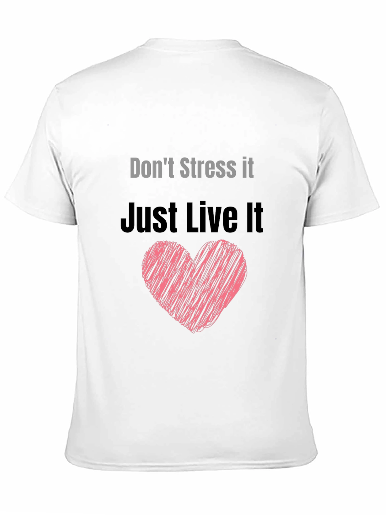 Dont Stress It Just Live It Black Tee