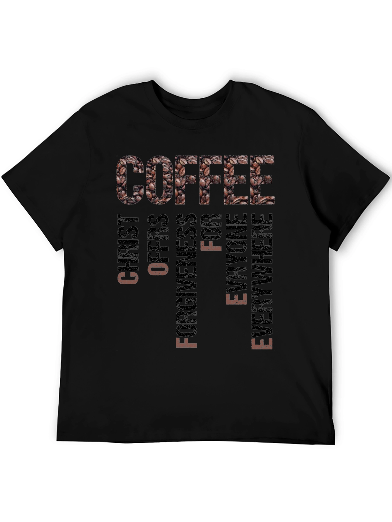 Coffee Christ Offers Forgiveness T-Shirt