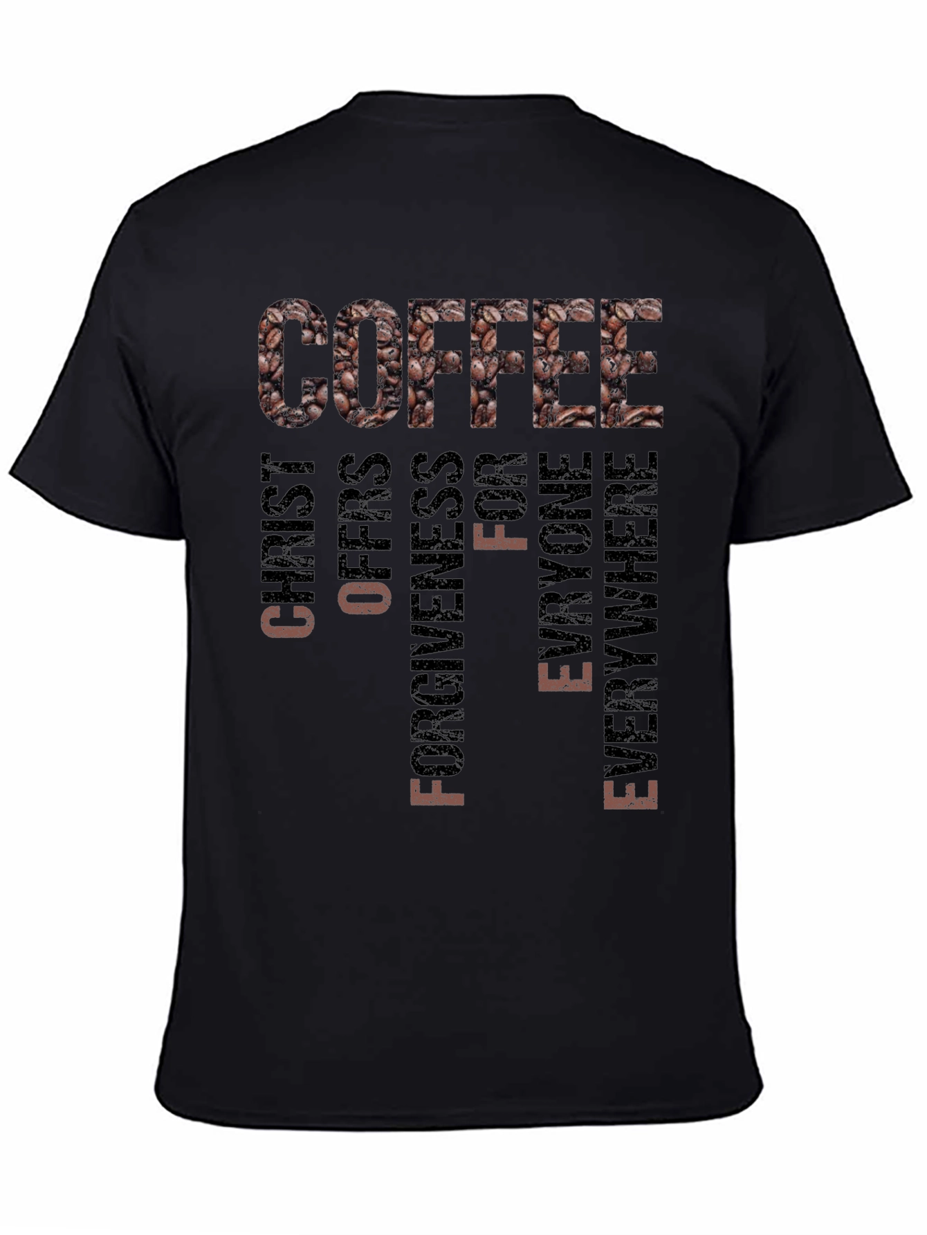 Coffee Christ Offers Forgiveness T-Shirt