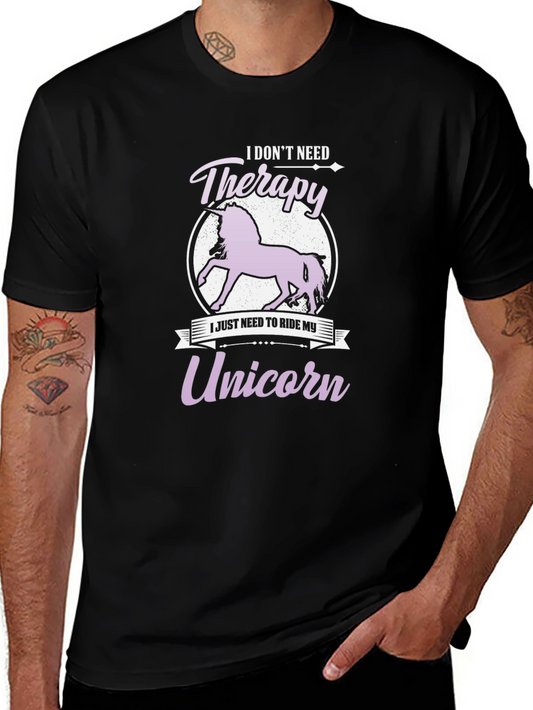 I Dont Need Therapy Unicorn T-Shirt