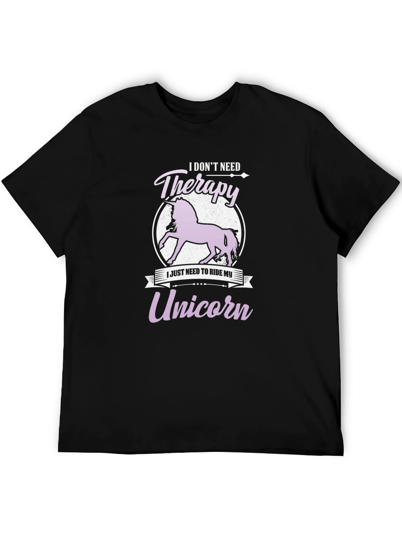 I Dont Need Therapy Unicorn T-Shirt
