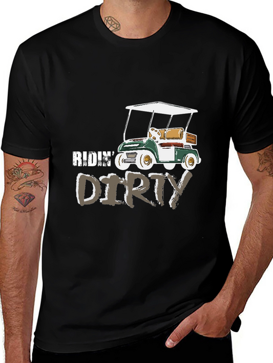 Ridin Dirty Golf Cart Graphic Tee
