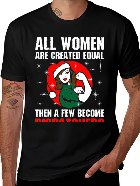 Feminist Christmas Dispatcher T-Shirt
