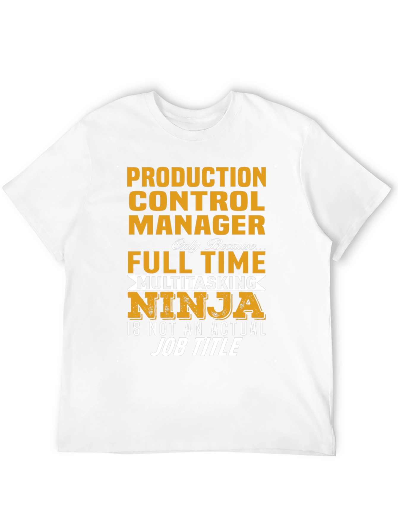 Production Control Manager Ninja T-Shirt