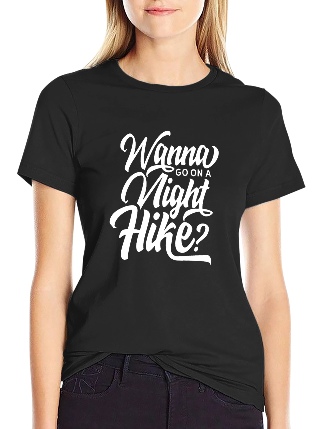 Wanna Go On A Night Hike? Graphic T-Shirt