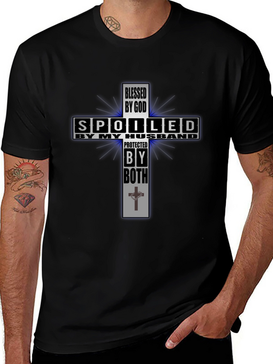 Blessed Spoiled Protected T-Shirt