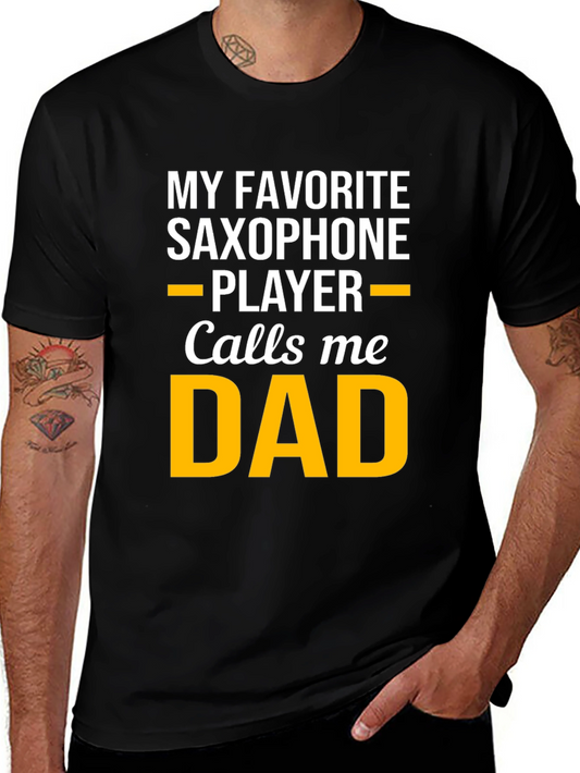 Saxophone Player Dad T-Shirt - Gift for Music Loving Fathers