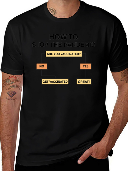 Stop the Pandemic T-Shirt - Get Vaccinated