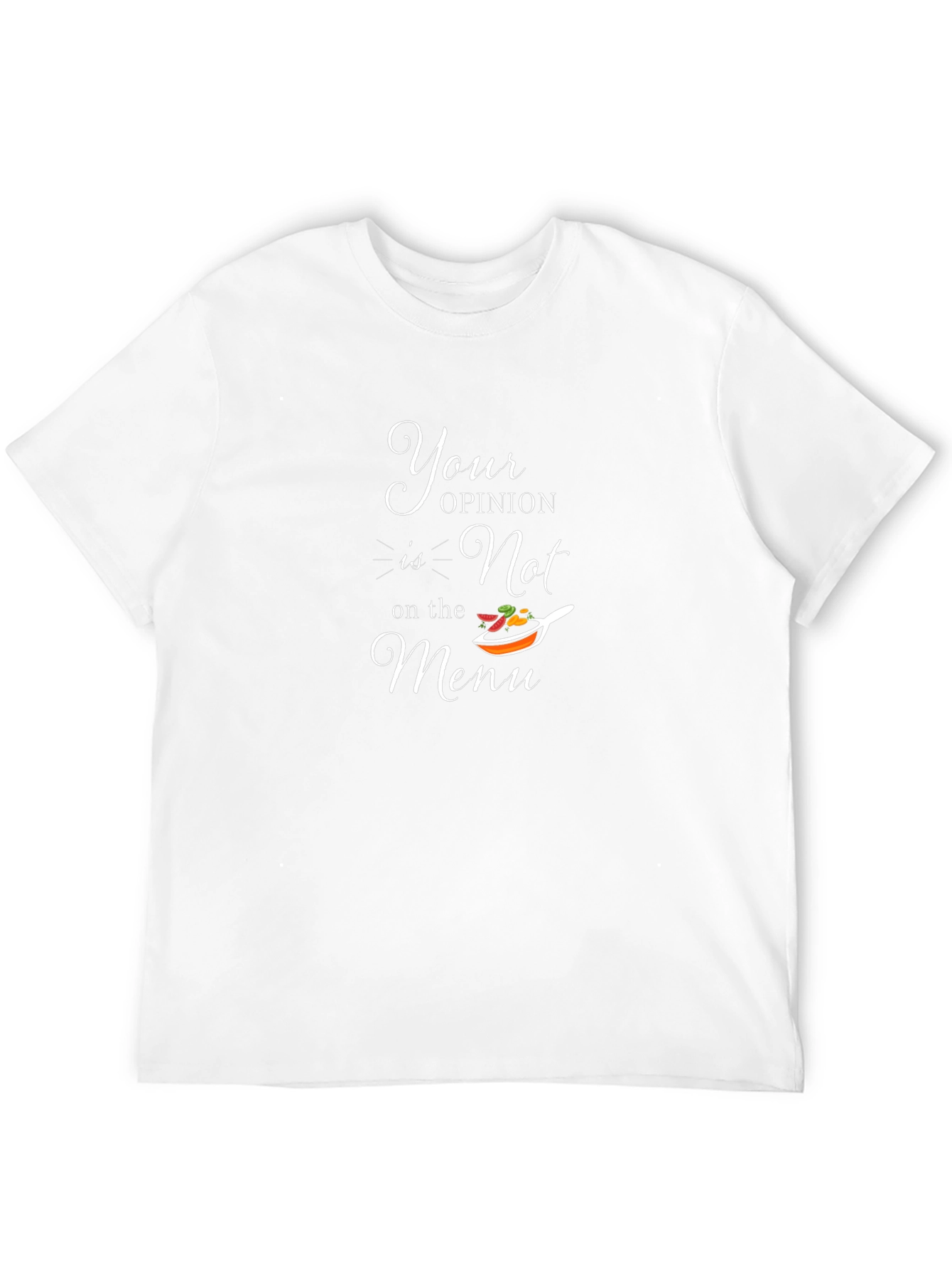 Funny Your Opinion Graphic T-Shirt