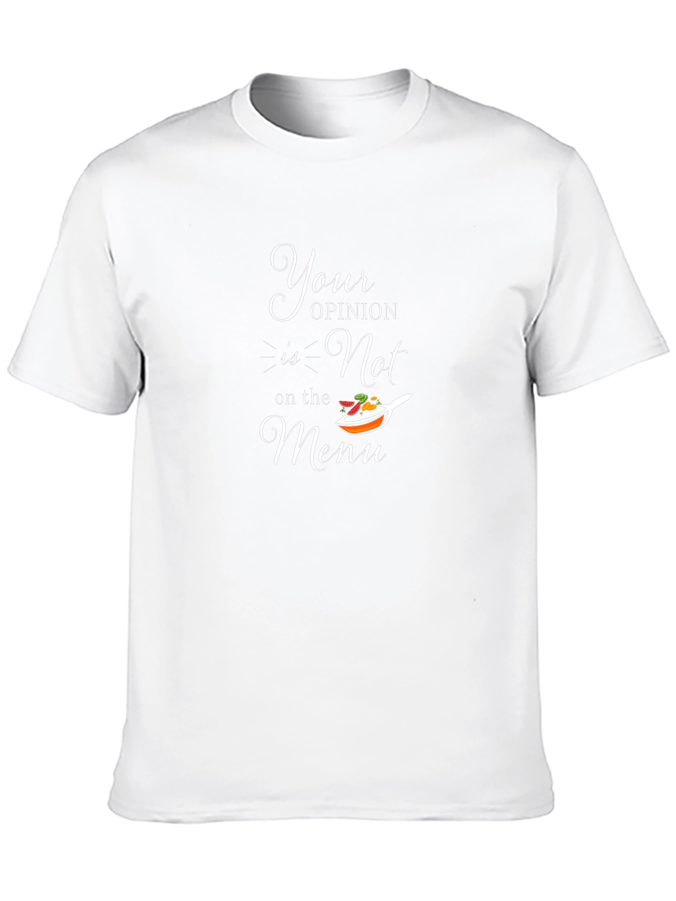 Funny Your Opinion Graphic T-Shirt