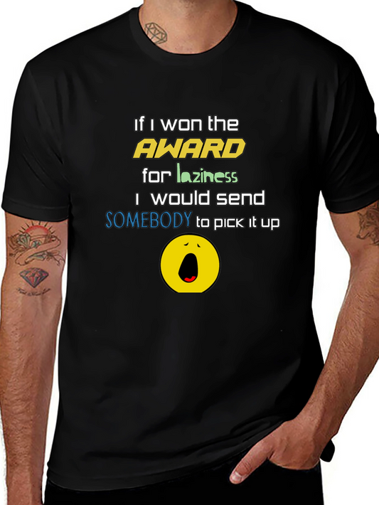 Funny Laziness Award T-Shirt