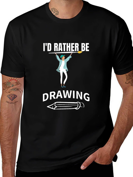 Id Rather Be Drawing T-Shirt
