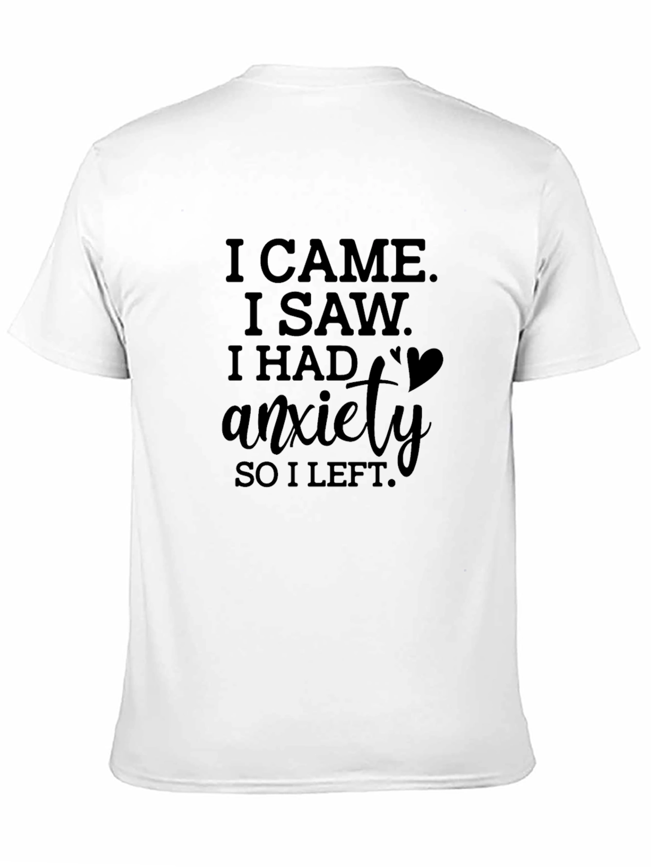 Anxiety Humor Graphic Tee - Soft Cotton Blend