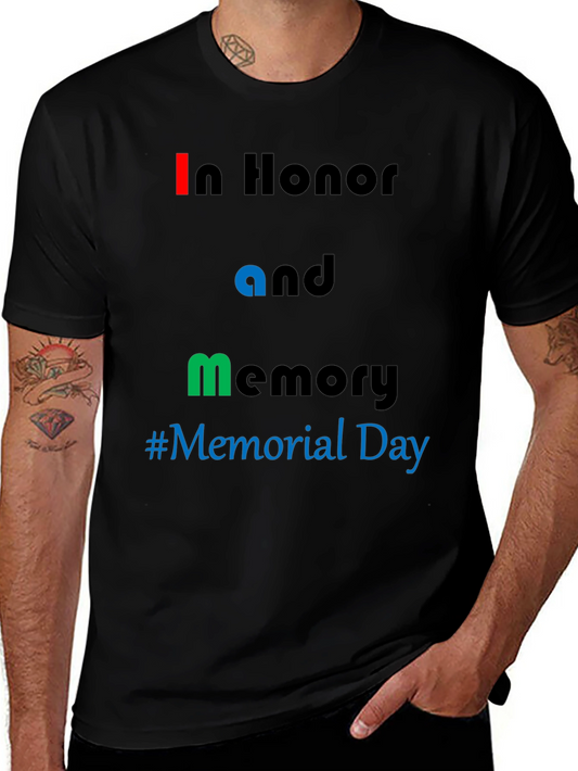 Memorial Day T-Shirt: In Honor and Memory