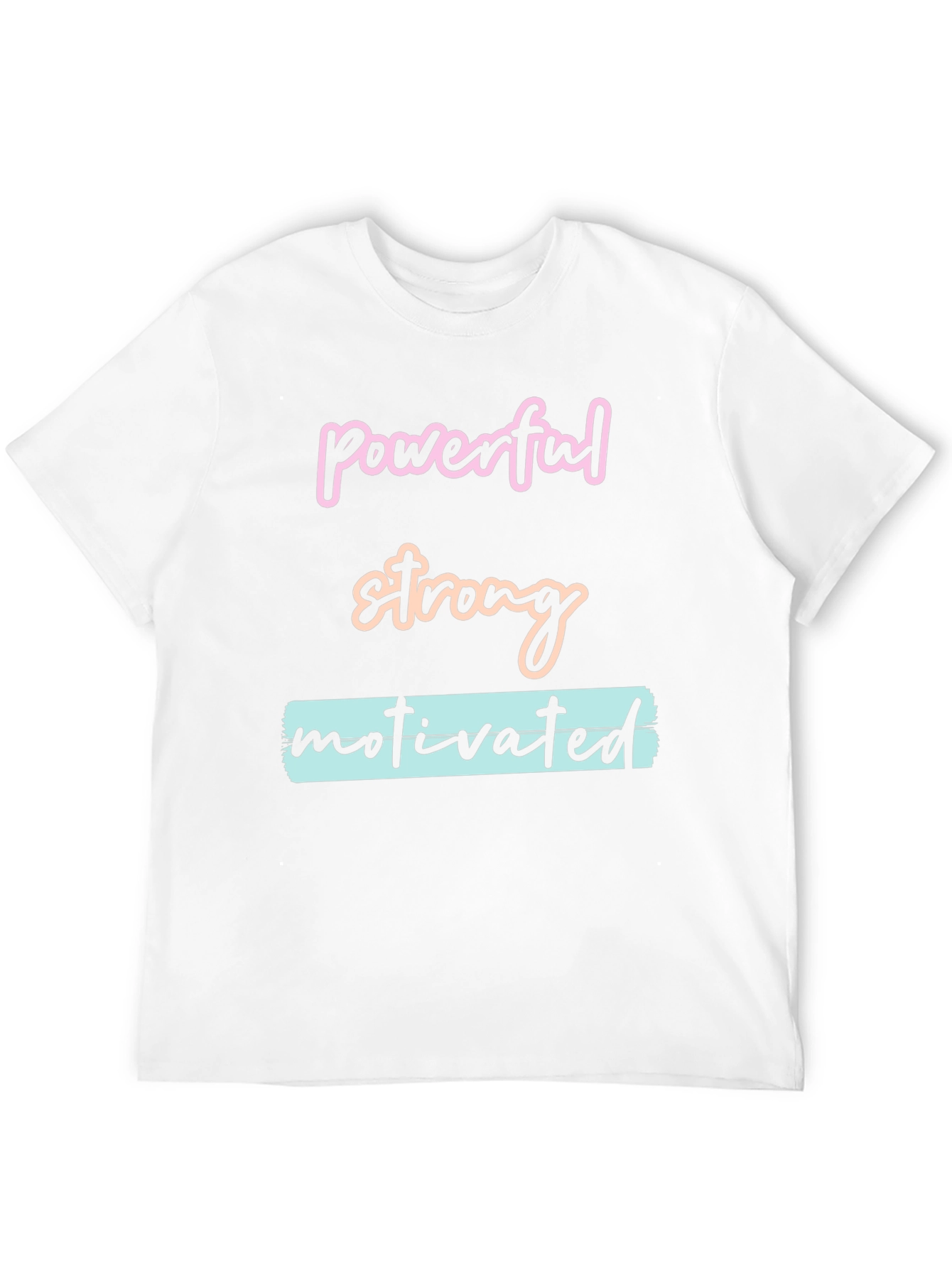 Powerful Strong Motivated Graphic T-Shirt