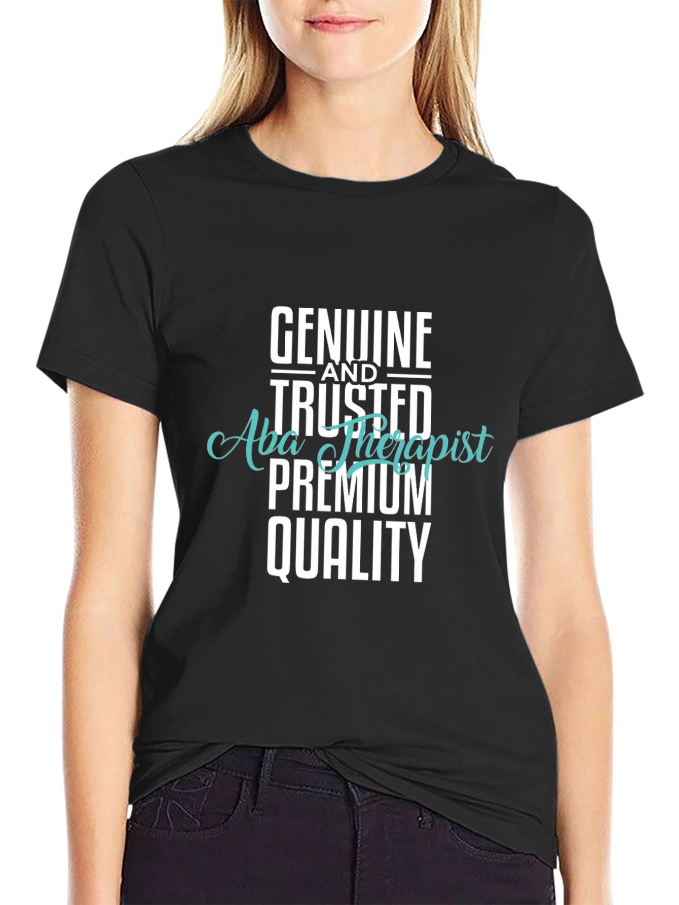 Genuine Trusted ABA Therapist Premium Quality Black T-Shirt