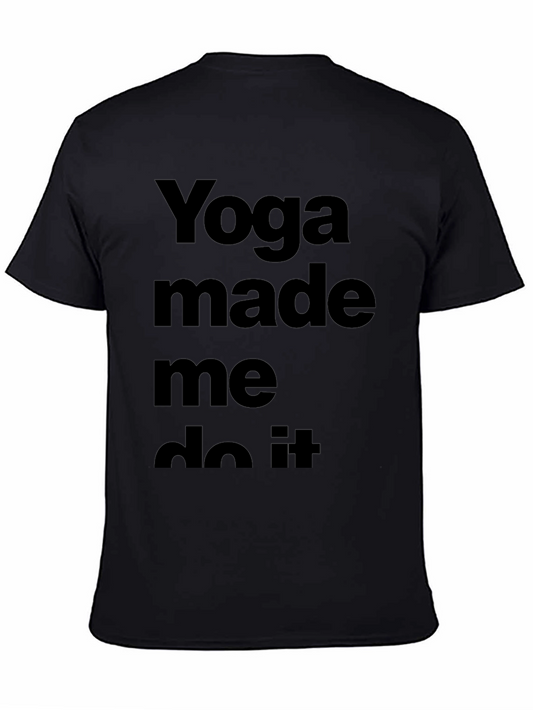 Yoga Made Me Do It Black Tee