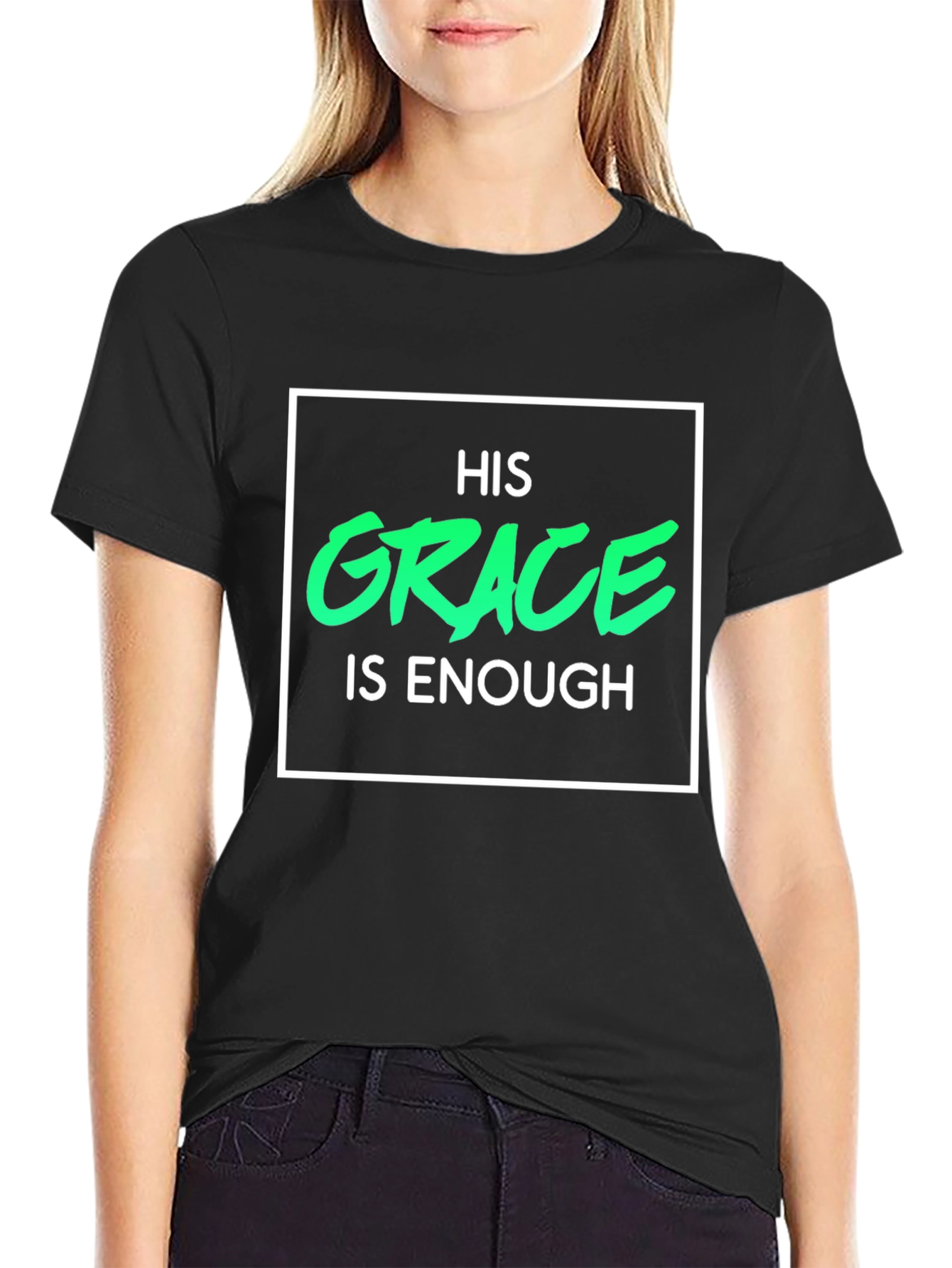 His Grace is Enough T-Shirt - Christian Apparel