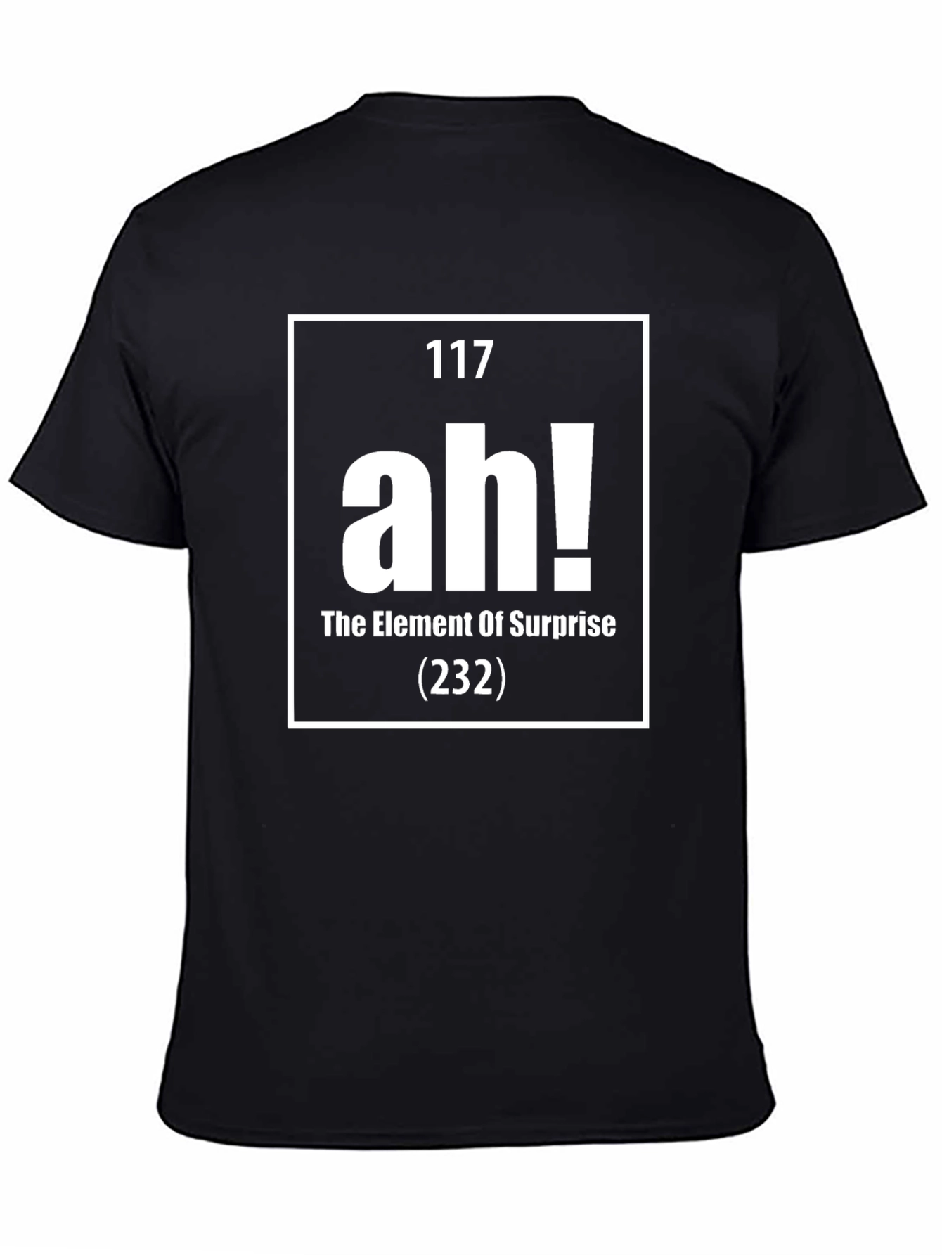 Element of Surprise Ah! Periodic Table Funny Mens T-Shirt