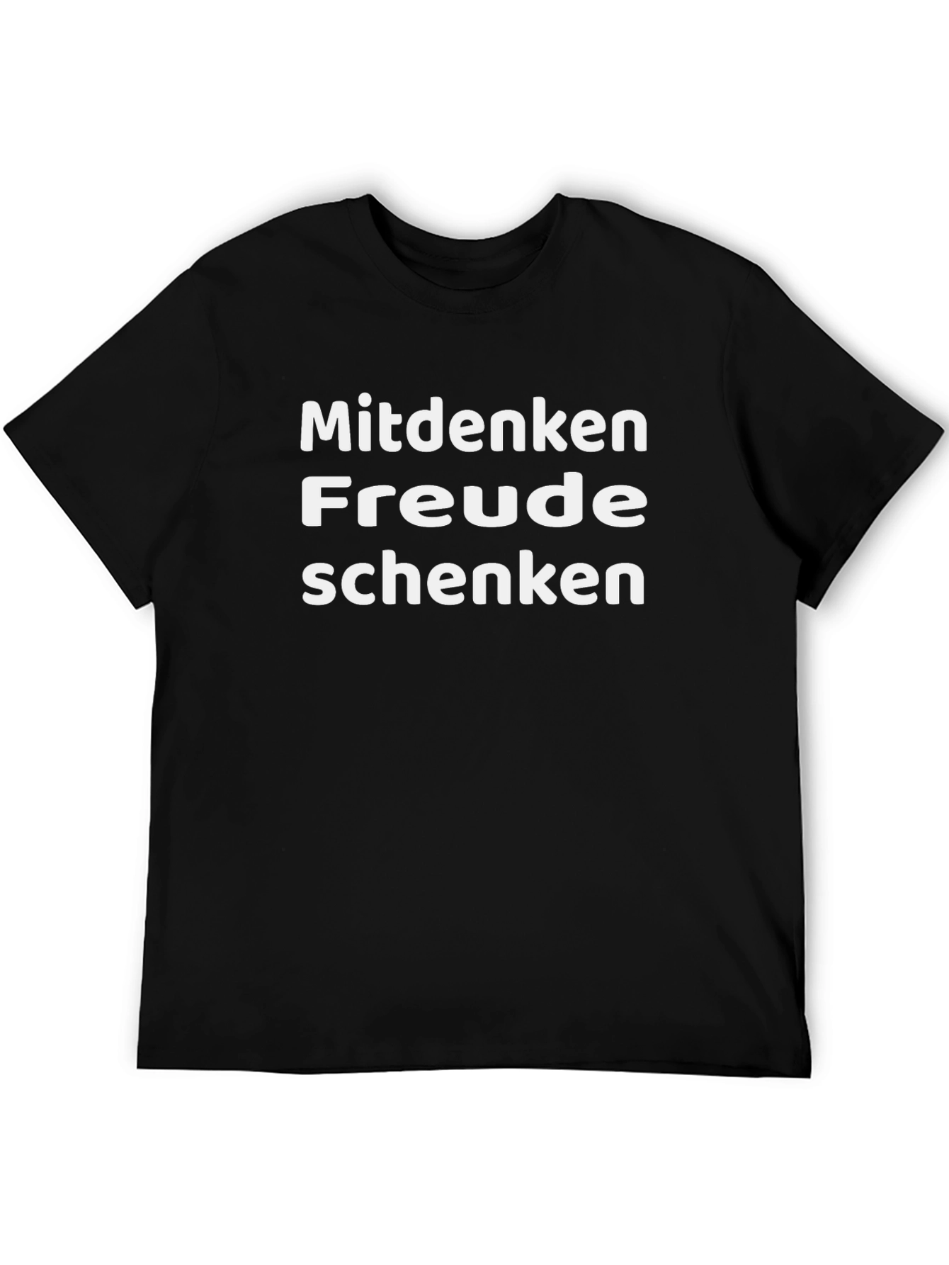 Mitdenken Freude Schenken Graphic Tee