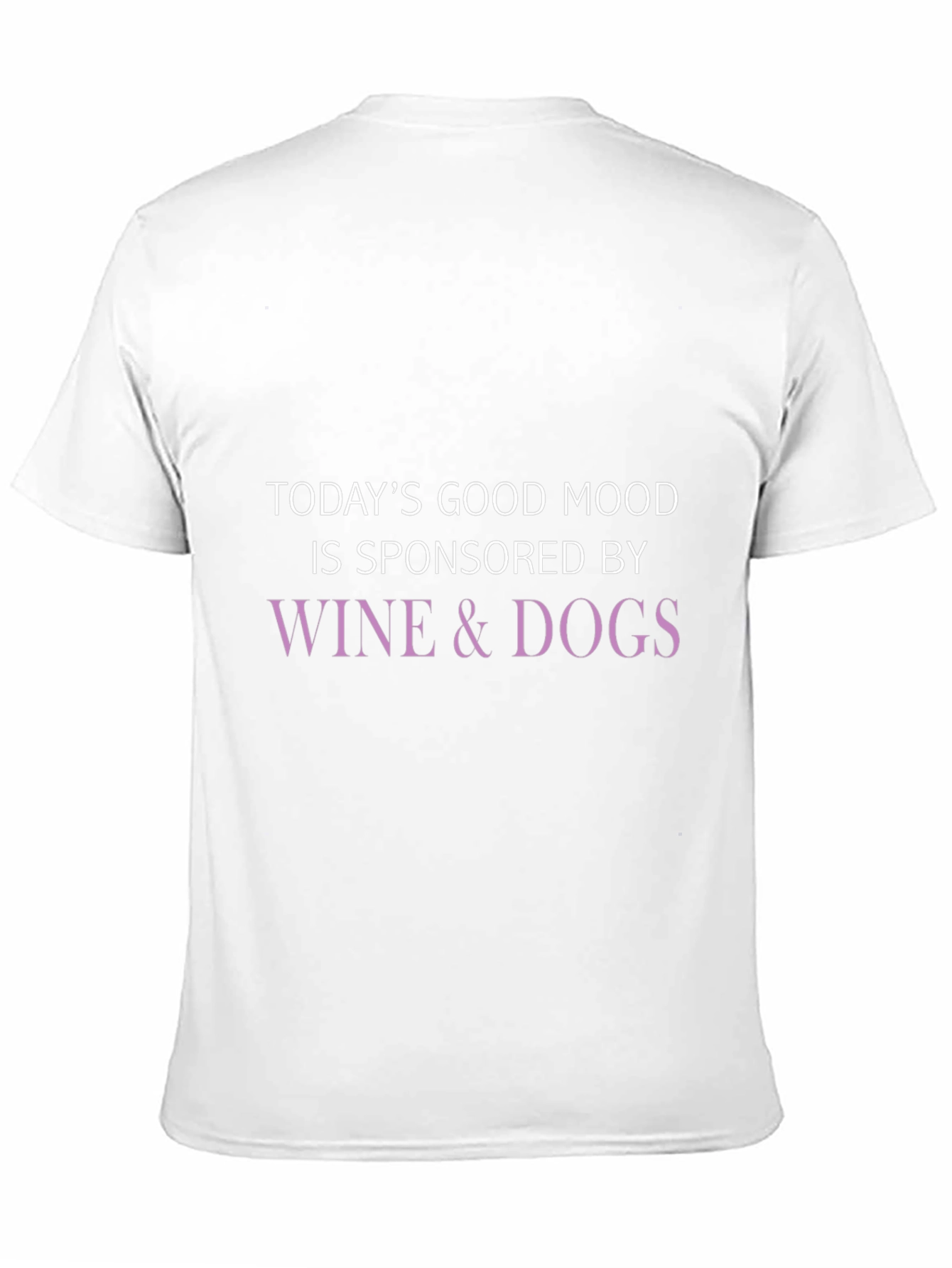 Wine & Dogs Sponsored Good Mood T-Shirt