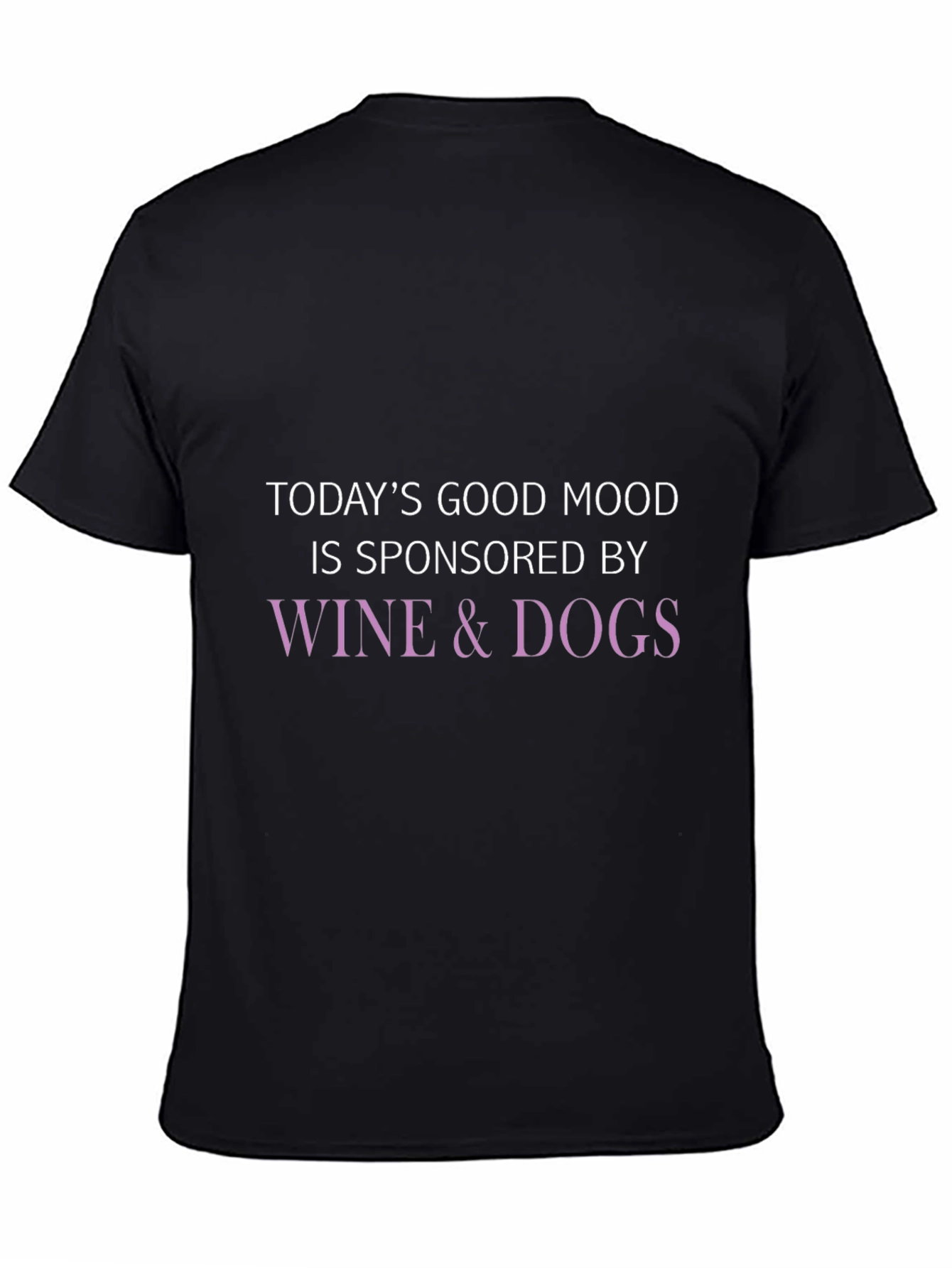 Wine & Dogs Sponsored Good Mood T-Shirt