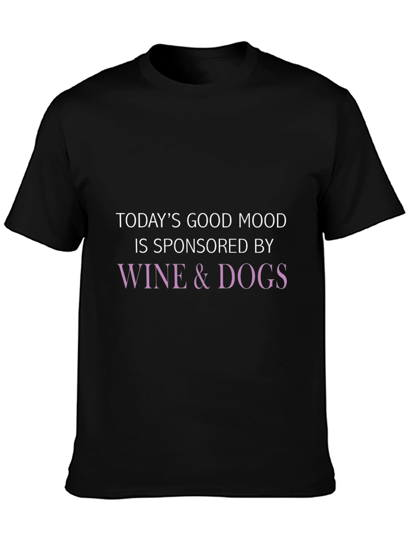 Wine & Dogs Sponsored Good Mood T-Shirt