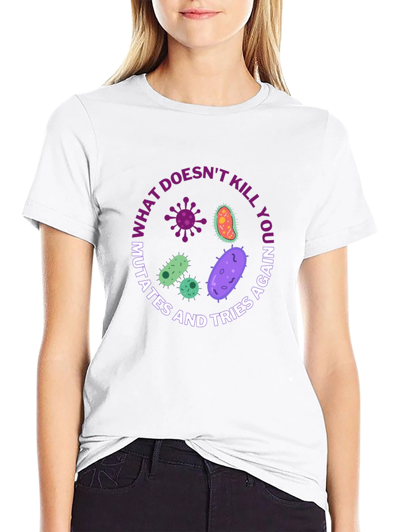 What Doesnt Kill You Mutates T-Shirt
