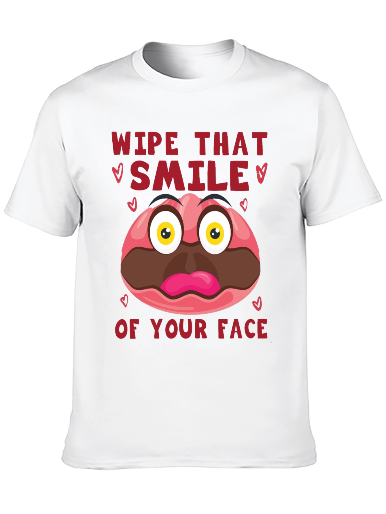 Wipe That Smile Graphic Tee