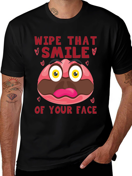 Wipe That Smile Graphic Tee