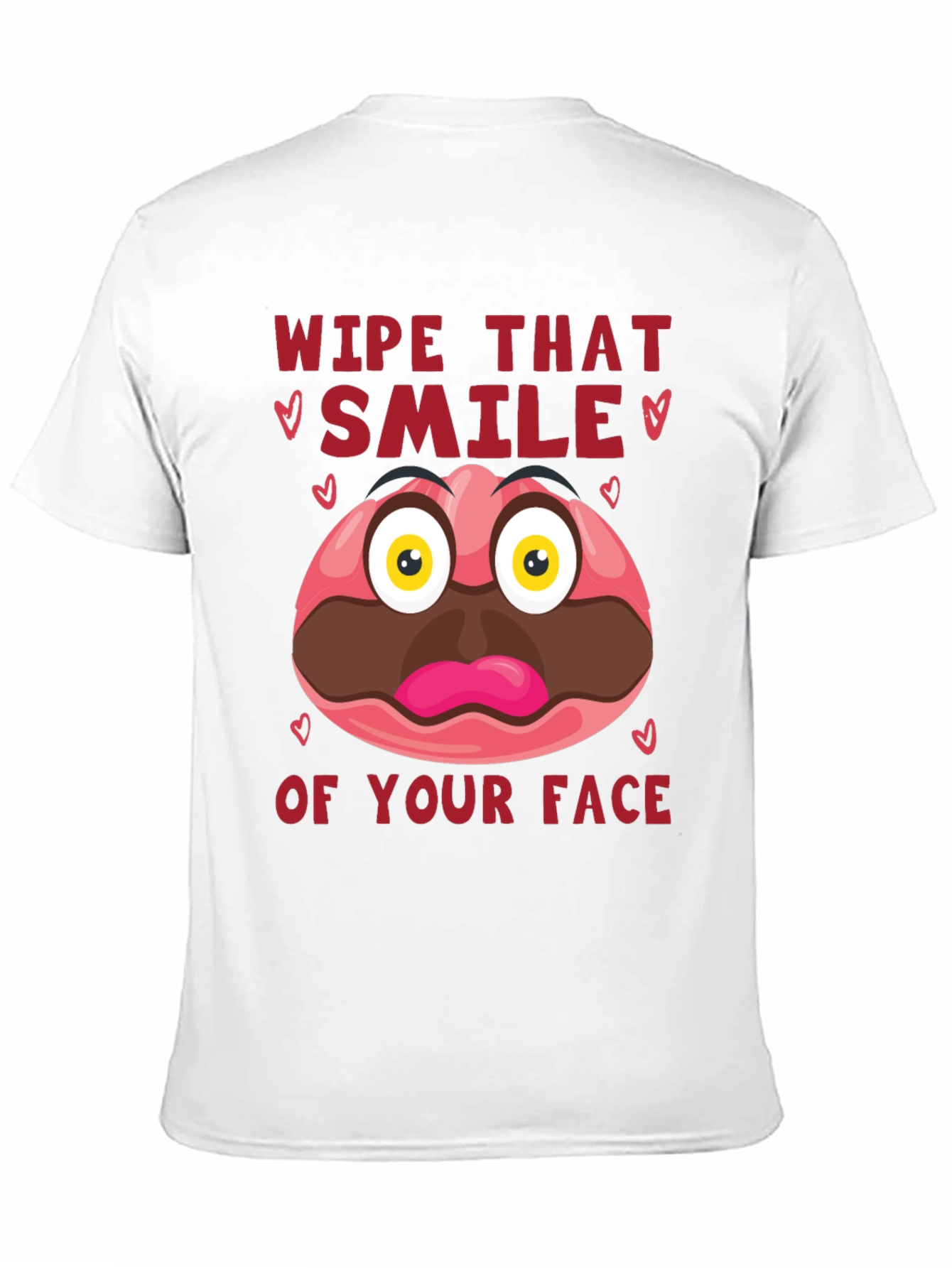 Wipe That Smile Graphic Tee