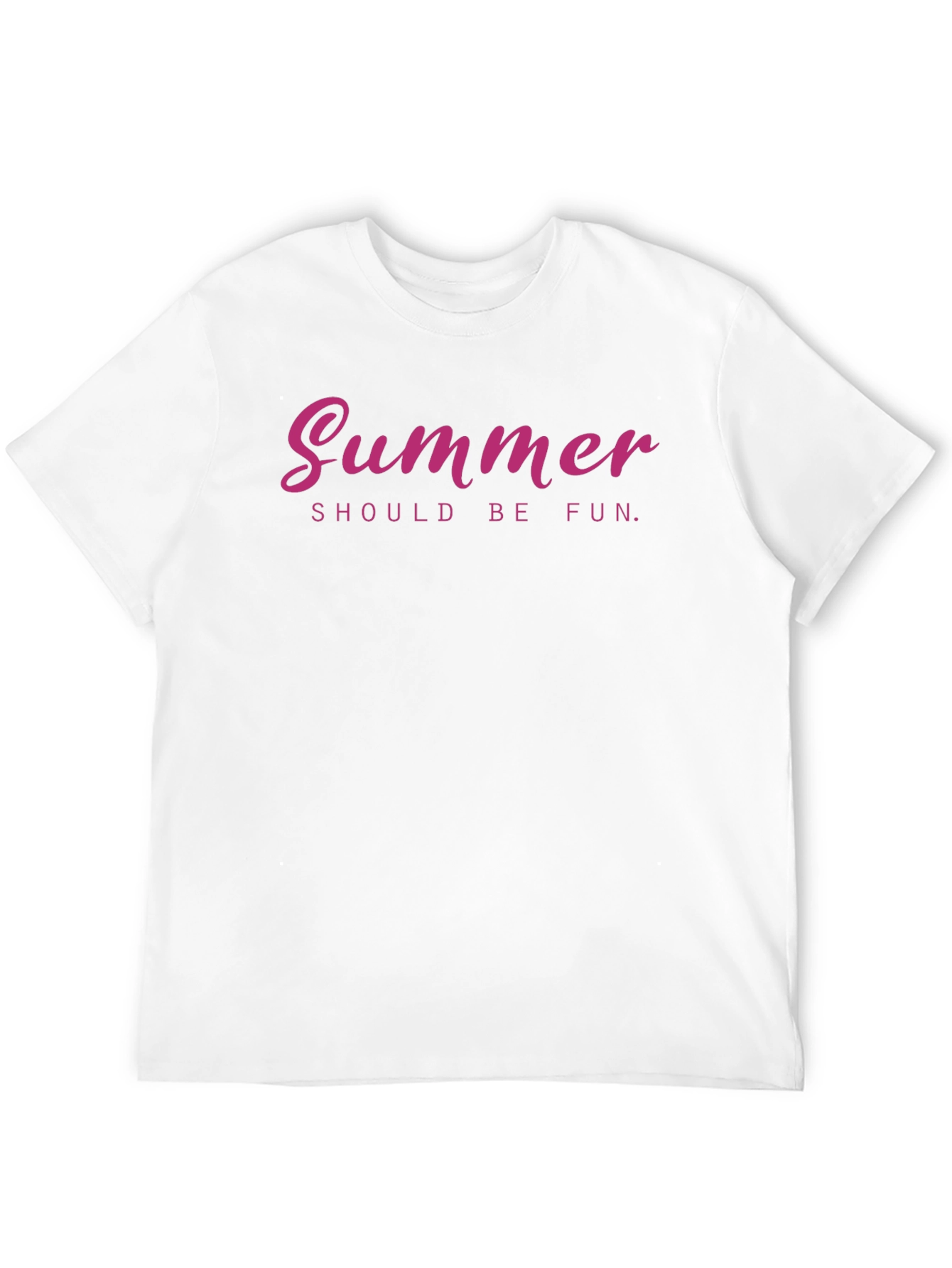 Summer Should Be Fun Graphic T-Shirt