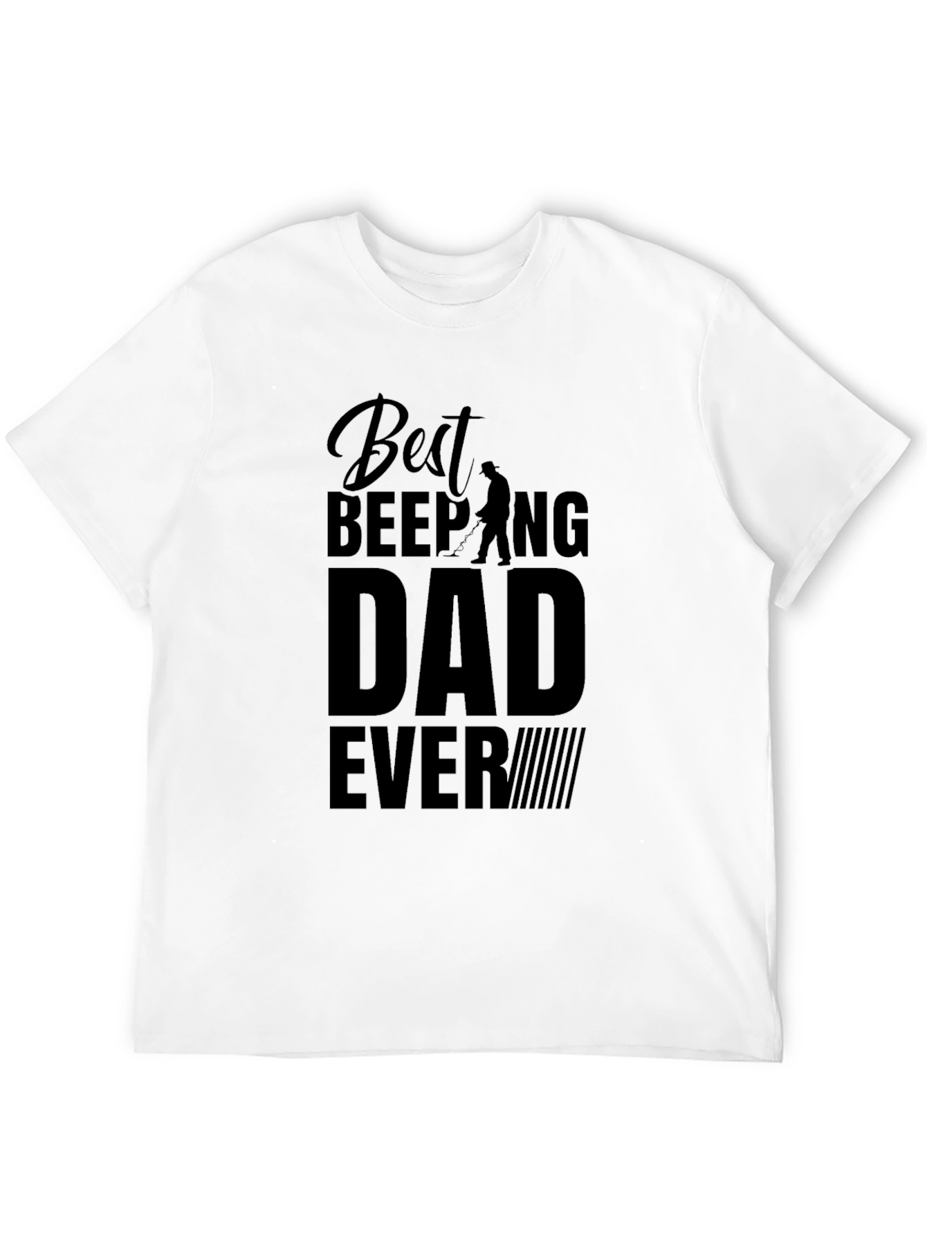 Best Beeping Dad Ever - Black T-Shirt