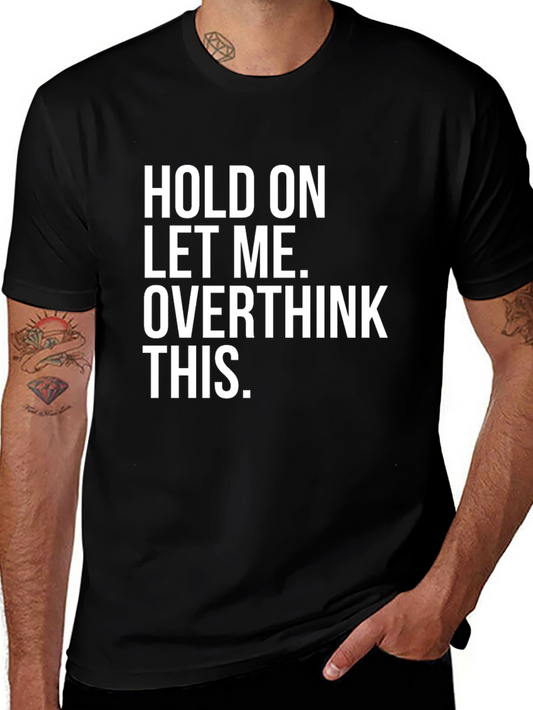 Overthink This Graphic T-Shirt