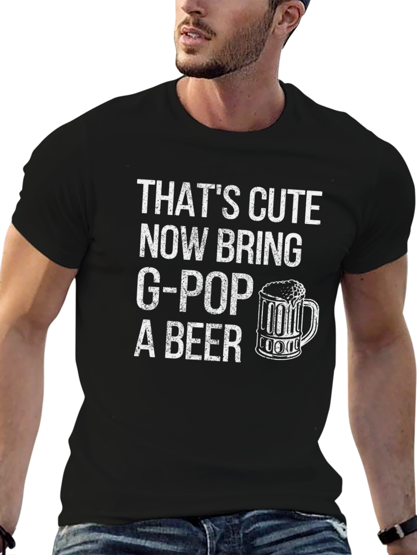 Thats Cute Now Bring G-Pop A Beer T-Shirt