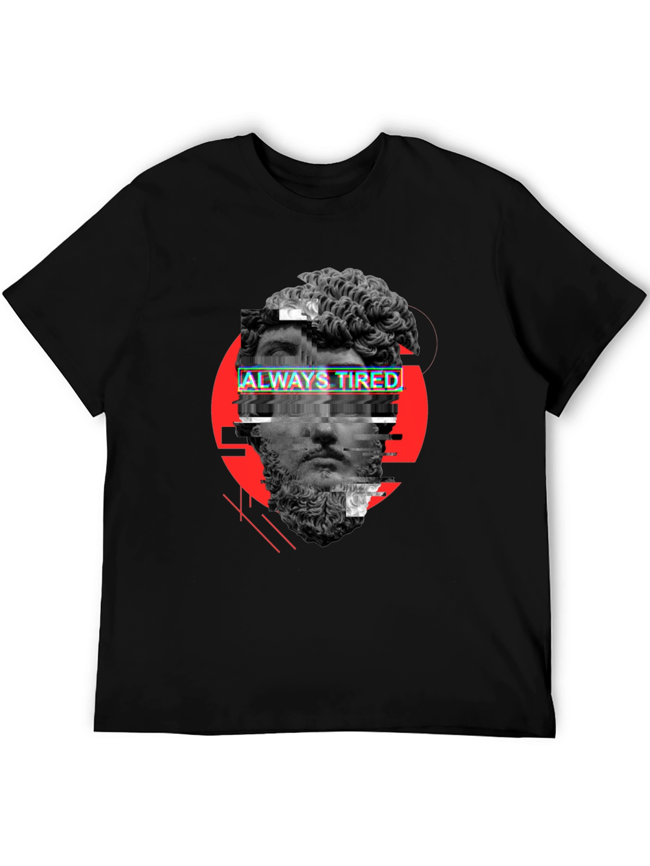Always Tired Graphic Tee - Trendy Streetwear T-Shirt