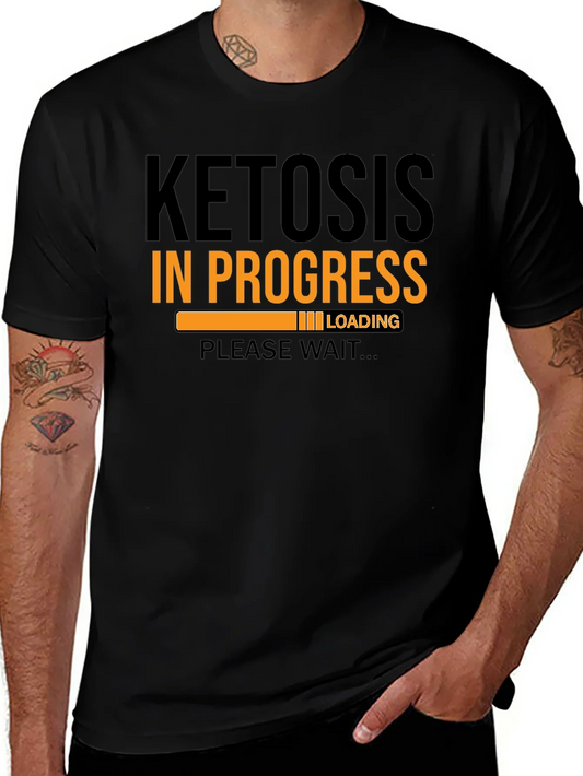 Ketosis In Progress Loading T-Shirt