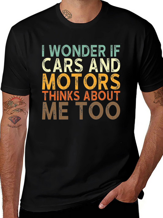 I Wonder If Cars and Motors T-shirt