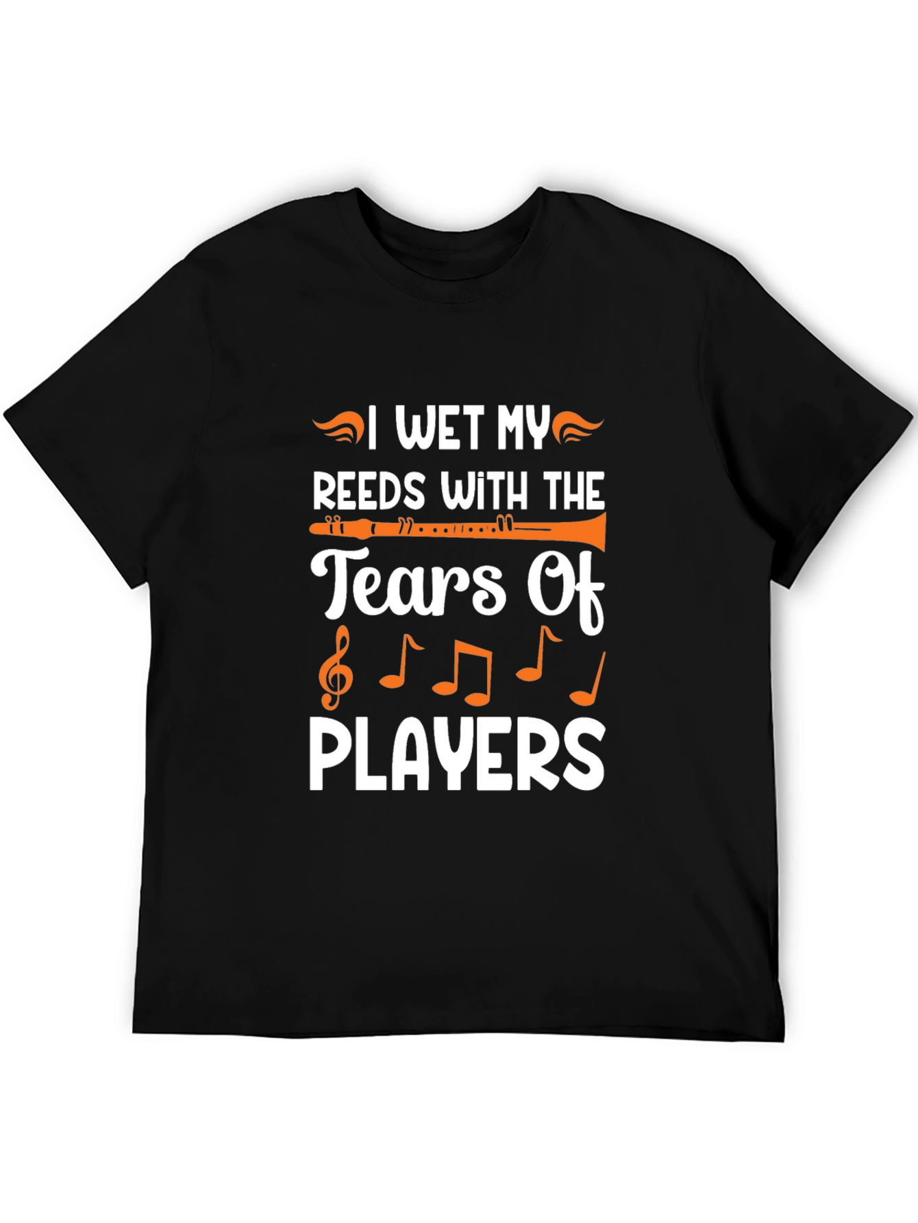 I Wet My Reeds T-Shirt - Musician Humor